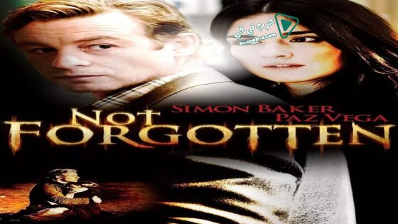 فيلم Not Forgotten 2009 مترجم