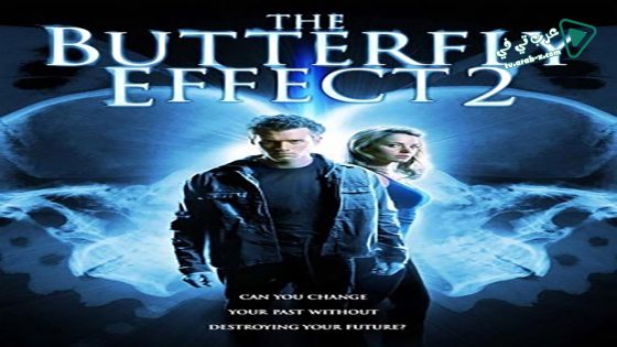 فيلم The Butterfly Effect 2 2006 مترجم